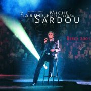 Michel Sardou - Bercy 2001 (2001)