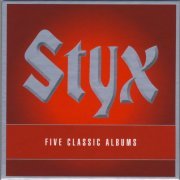 Styx - Five Classic Albums (2015)