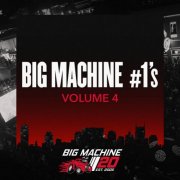VA - Big Machine #1's Volume 4 (2025)