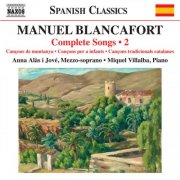 Anna Alàs i Jové, Miquel Villalba - Blancafort: Complete Songs, Vol. 2 (2025) [Hi-Res]