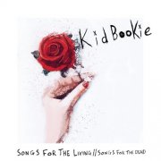 Kid Bookie - Songs For The Living // Songs For The Dead (2024)