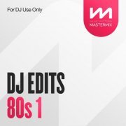 VA - Mastermix: DJ Edits 80s 1 (2023)