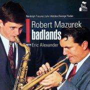 Rob Mazurek - Badlands (1995)