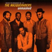 The Masqueraders - Unmasked: The Best Of The Masqueraders 1965-1972 (2004)