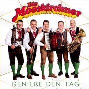 Die Mooskirchner - Genieße den Tag (2021)