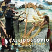 Duo Vieuxtemps - Caleidoscopio (2025) [Hi-Res]