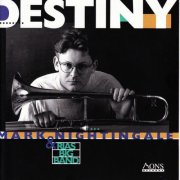 Mark Nightingale & RIAS Big Band - Destiny (1997)