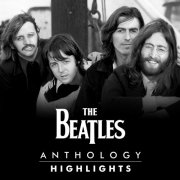 The Beatles - Anthology Highlights (2025)