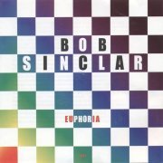 Bob Sinclar - Euphoria Best (2003)