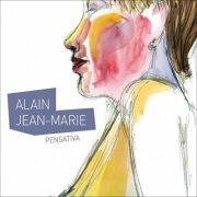 Alain Jean-Marie - Pensativa (2019) [Hi-Res]