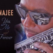 Najee - You, Me And Forever (2015) [CD-Rip]