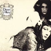 Deux Filles - Silence & Wisdom + Double Happiness (2013)