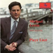 Michael Lewin - Liszt: Piano Music (1989)