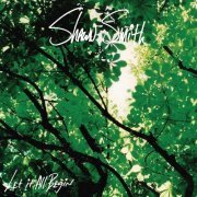 Shawn Smith - Let It All Begin (1999)