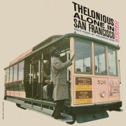 Thelonious Monk - Thelonious Alone In San Francisco (Remastered 2026) (1959) [Hi-Res]