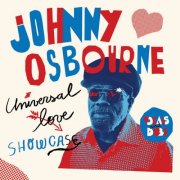 Johnny Osbourne -  Universal Love Showcase (2025) [Hi-Res]