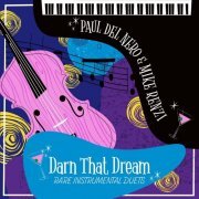 Mike Renzi - Darn That Dream: Rare Instrumental Duets (2023)