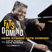 Fats Domino - Here Stands Fats Domino Plus Let`S Play Fats Domino (2021)