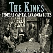 The Kinks - Federal Capital Paranoia Blues (2023)