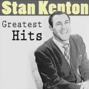 Stan Kenton & His Orchestra - Greatest Hits (2018)