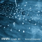 Kreisfrequenz - MWM029 (2026) [Hi-Res]