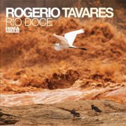 Rogerio Tavares - Rio Doce (2022)