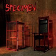 Specimen - Electric Ballroom (2007)