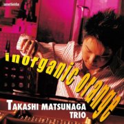 Takashi Matsunaga - Inorganic Orange (2006)