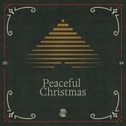 VA - Peaceful Christmas 2024 (2024) [Hi-Res]