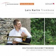 Lars Karlin - A Swedish Trombone Wilderness (2015) [Hi-Res]