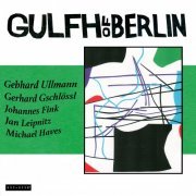 GULFH of Berlin - GULFH of Berlin (2021)