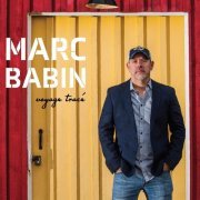 Marc Babin - Voyage tracé (2019)