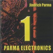 Jindřich Parma - Parma Electronics 1 (2012)