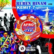 Ruben Binam - Afro cuban jazz (Reviewed) (2023)