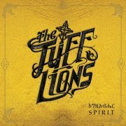 The Tuff Lions - Spirit (2017) [Hi-Res]