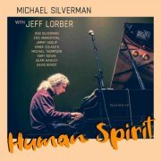 Michael Silverman - Human Spirit (2020)