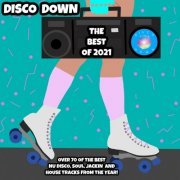 VA - Disco Down The Best Of 2021