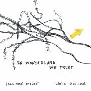 Jean-René Mourot - In Wonderland We Trust (2022) Hi-Res