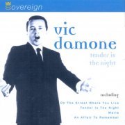 Vic Damone - Tender is the Night (1997)