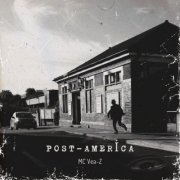 MC Vea-Z - Post-America (2026)