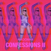 Madonna - CONFESSIONS II: Icon Edition (2026) [Hi-Res]