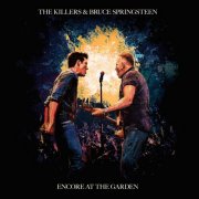 The Killers & Bruce Springsteen - Encore At The Garden (2025) [Hi-Res]