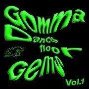 VA - Gomma Dancefloor Gems Vol. 1 (2023)