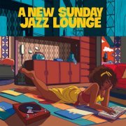 VA - A New Sunday Jazz Lounge (2022)