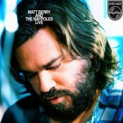 Matt Berry & The Maypoles - Matt Berry & The Maypoles Live (2015)