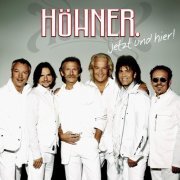 Höhner - Jetzt und hier (2007)