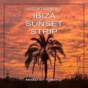 Justin Tarentino - Ibiza Sunset Strip (mixed by Toney D) (2026) [Hi-Res]