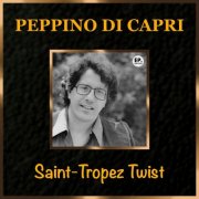 Peppino Di Capri - Saint-Tropez Twist (Remastered) (2025)