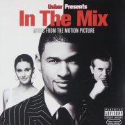 VA - Usher Presents - In The Mix - Music From The Motion Picture (2005)