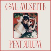 Gal Musette - Pendulum (2023) Hi-Res